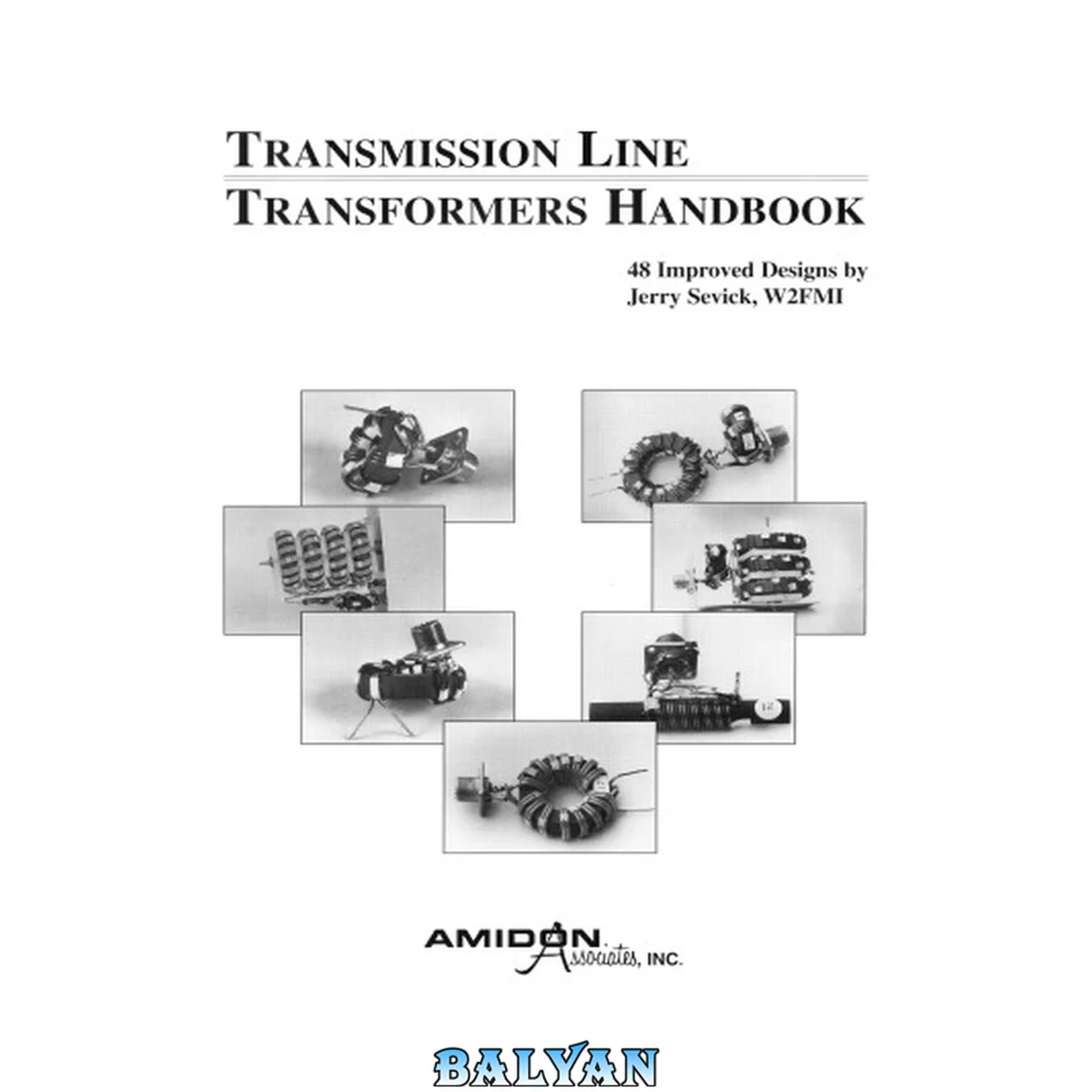 جلد کتاب Ham Radio Transmission Line Transformers Handbook