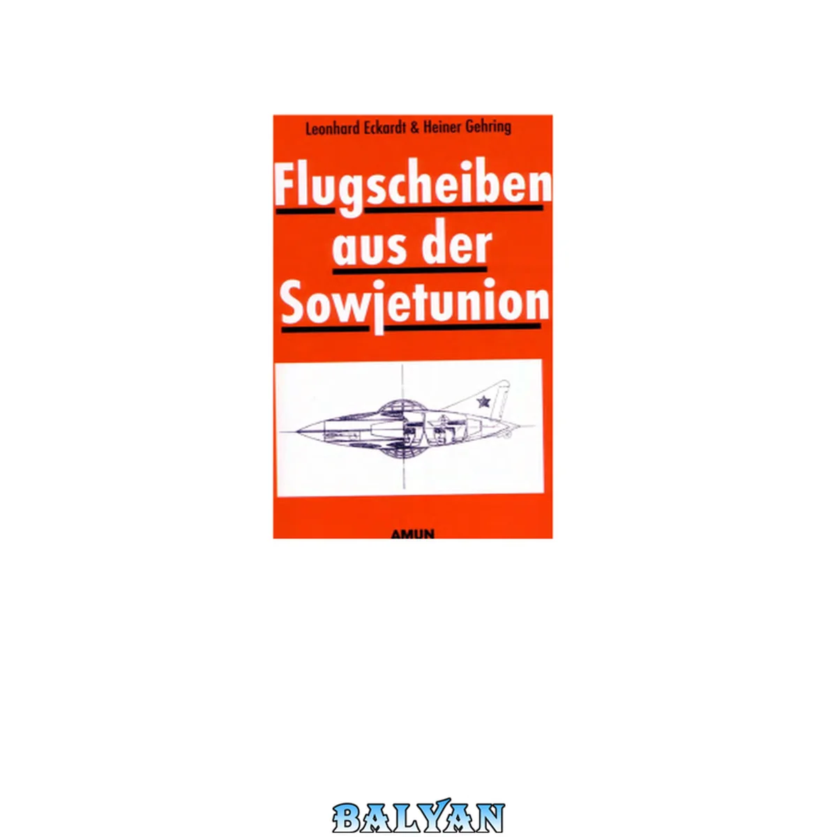 جلد کتاب Flugscheiben aus der Sowjetunion