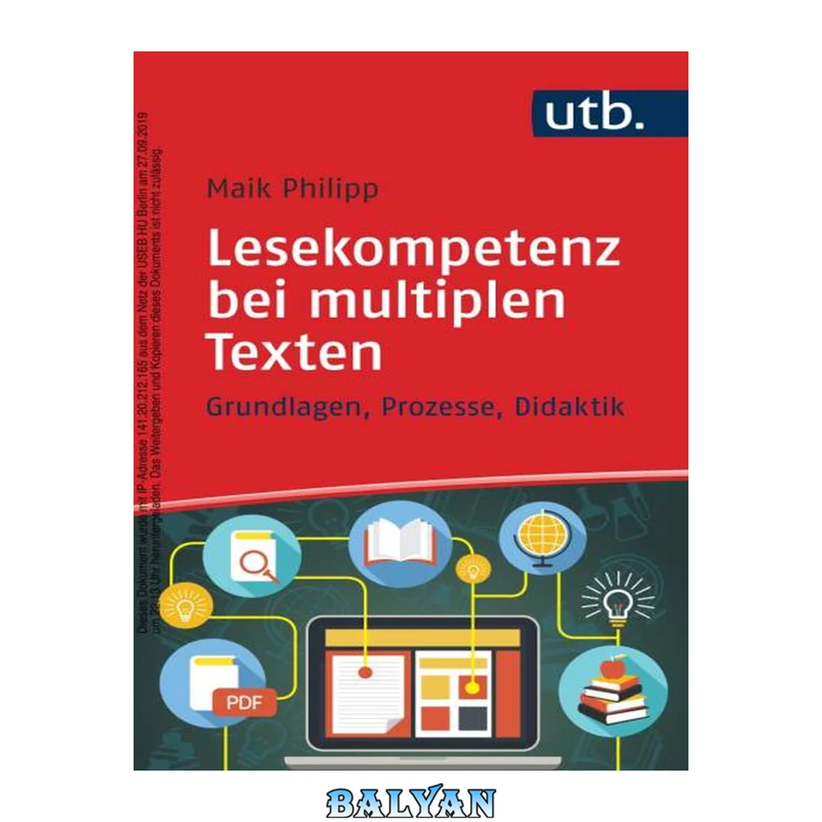 جلد کتاب Lesekompetenz bei multiplen Texten : Grundlagen, Prozesse, Didaktik