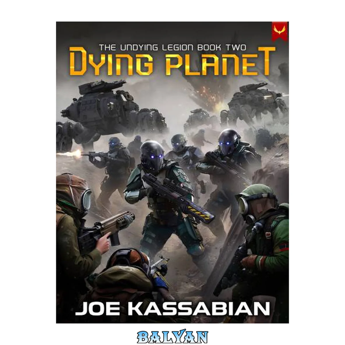 جلد کتاب Dying Planet: A Military Sci-Fi Series (The Undying Legion Book 2)