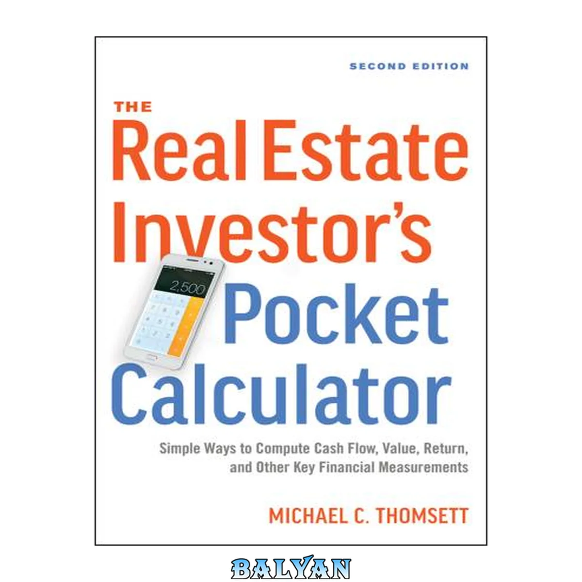 جلد کتاب The real estate investor's pocket calculator : simple ways to compute cash flow, value, return, and other key financial measurements