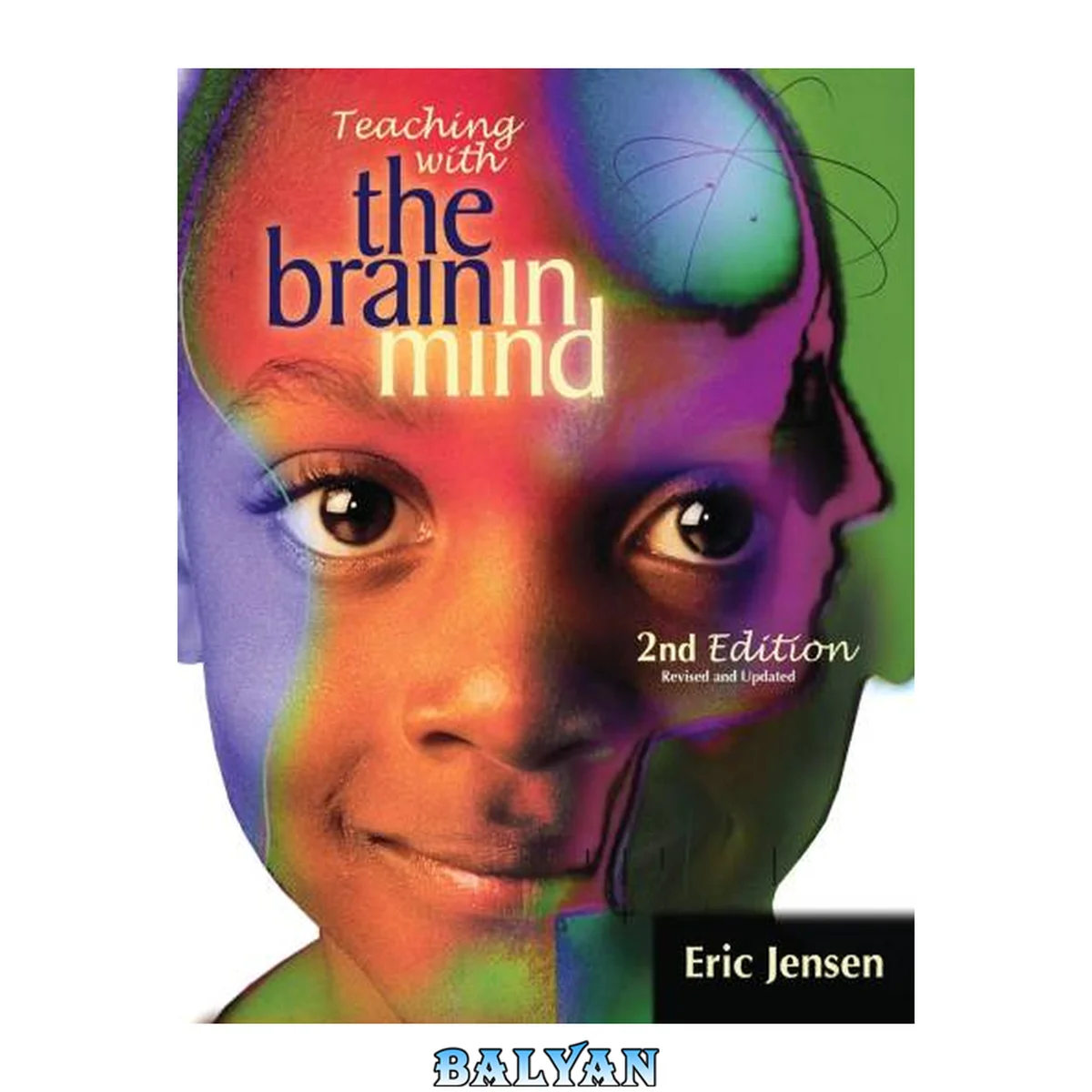 جلد کتاب Teaching with the Brain in Mind, Revised 2nd Edition