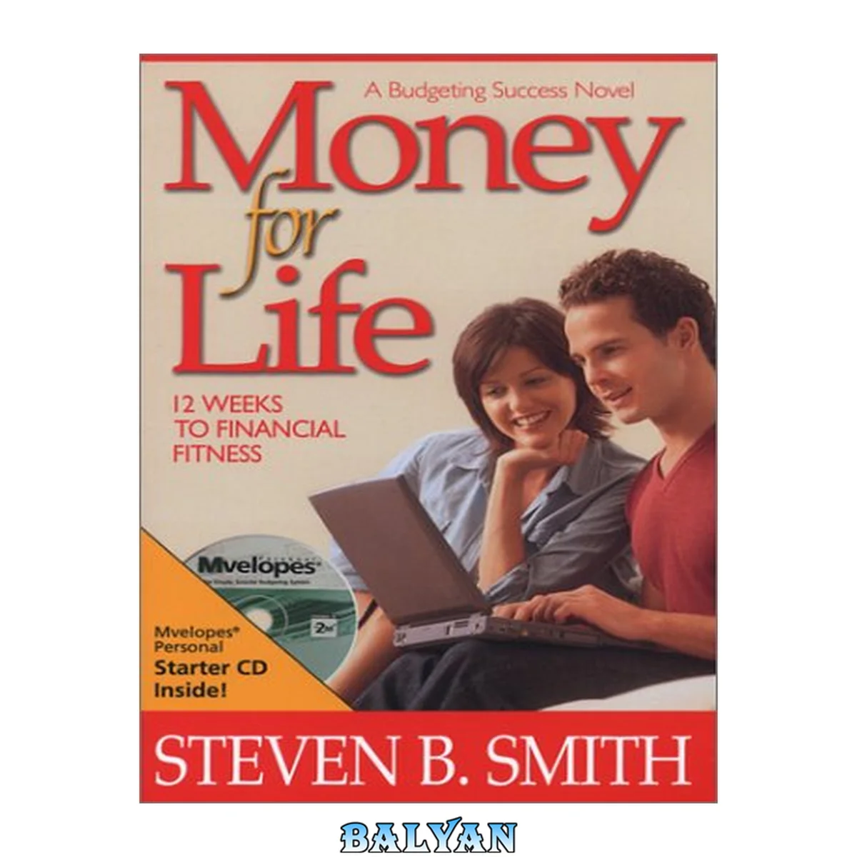 جلد کتاب Money for life : 12 weeks to financial fitness