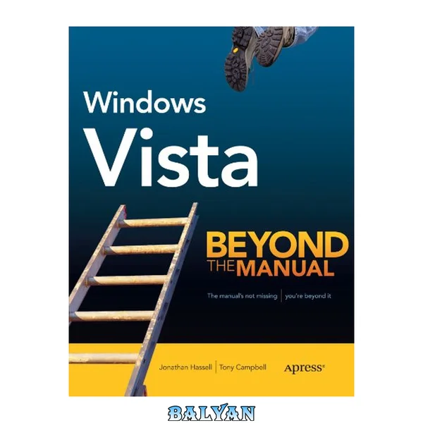 Windows Vista: Beyond the Manual (Btm (Beyond the Manual))