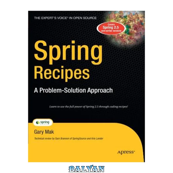Spring 2.5 Recipes: A Problem-Solution Approach (Recipes: a Problem-Solution Approach)
