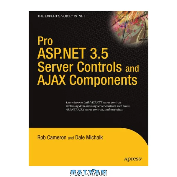 Pro ASP NET 3 5 Server Controls and AJAX Components