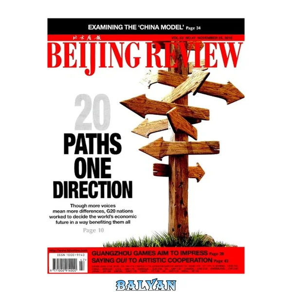 Beijing Review Vol. 53 No. 47 Nov. 25, 2010 53
