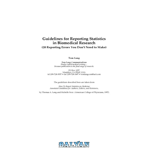 Guidelines for Reporting Statistics in Biomedical Research
