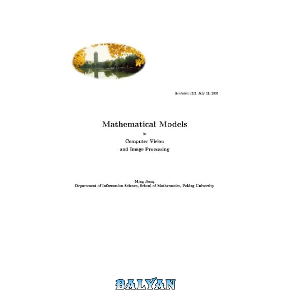 Mathematical methods in computer vision and image processing