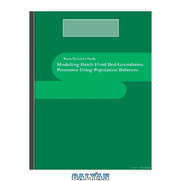 Modelling Batch Systems Using Population Balances