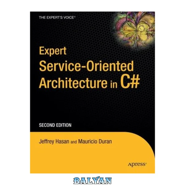 Expert Service-Oriented Architecture in C# 2005, Second Edition