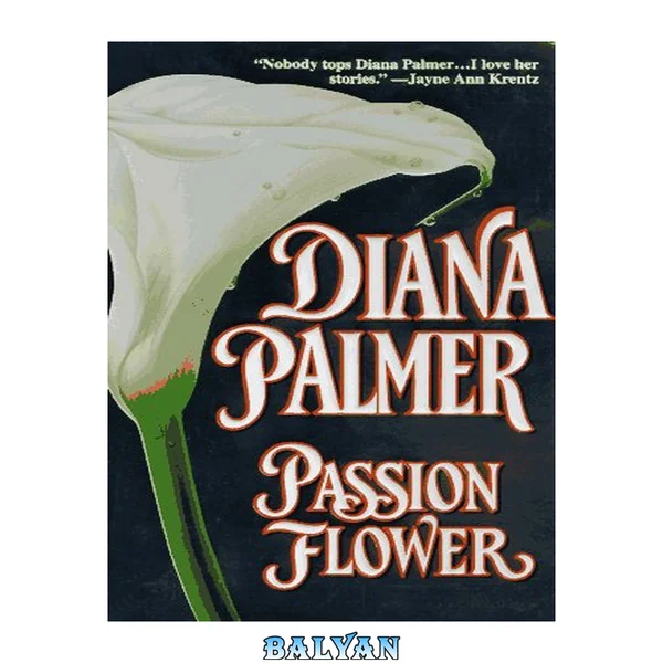 Passion Flower (Big Spur, Texas #2)
