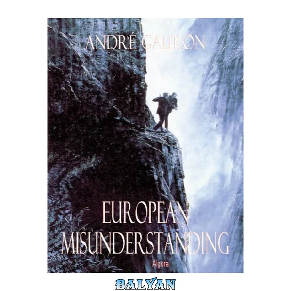 European Misunderstanding