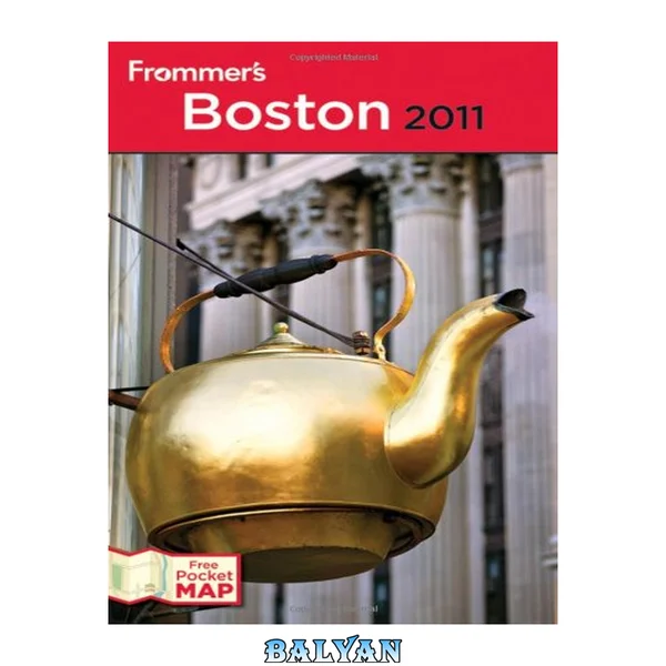 Frommer's Boston 2011 (Frommer's Complete Guides)