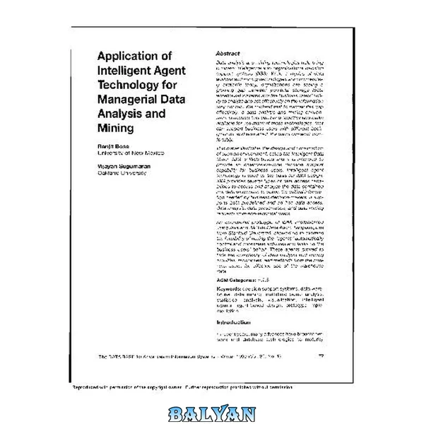 Application of Intelligent Agent Technology for Managerial Data Analysis and Mining