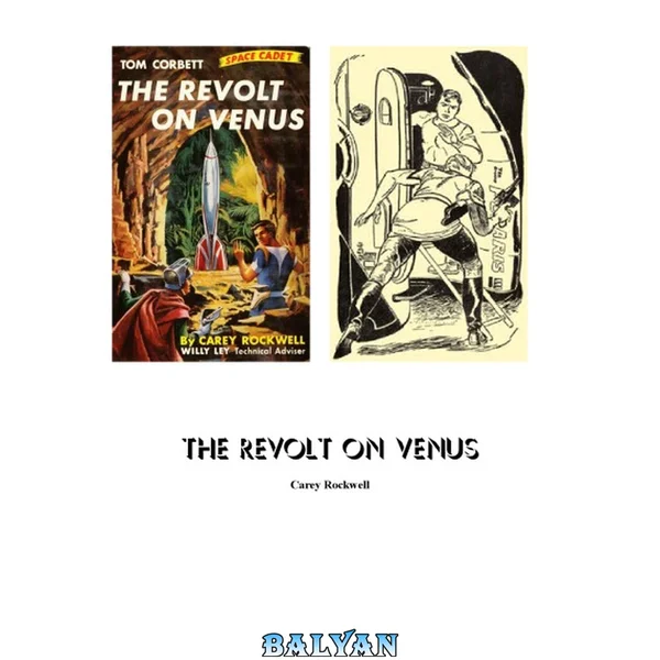 Tom Corbett, Space Cadet, Book 05, Revolt on Venus