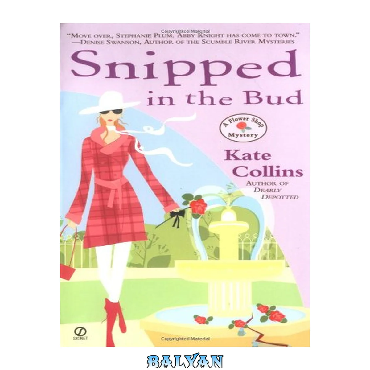 جلد کتاب Snipped in the Bud (Flower Shop Mysteries, No. 4)