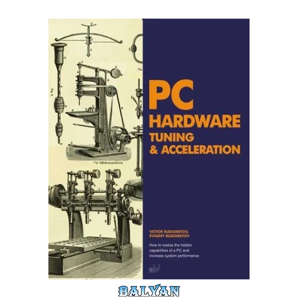 PC Hardware Tuning and Acceleration