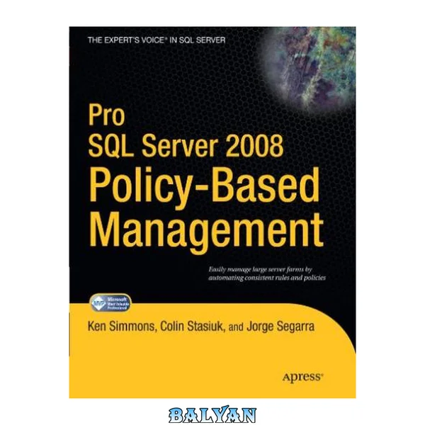Pro SQL Server 2008 Policy-Based Management (Expert's Voice in SQL Server)