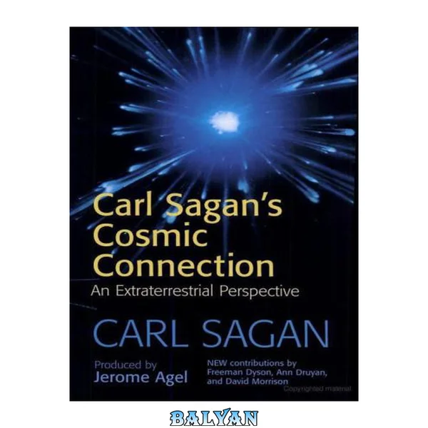 The Cosmic Connection: An Extraterrestrial Perspective