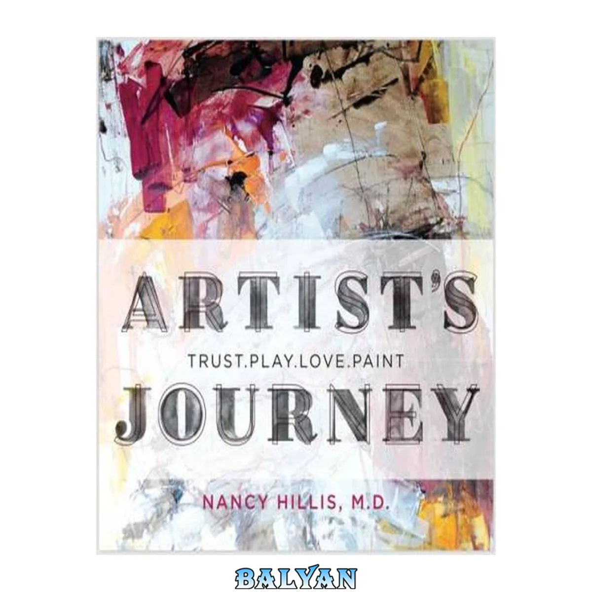 جلد کتاب The artist's journey : bold strokes to spark creativity