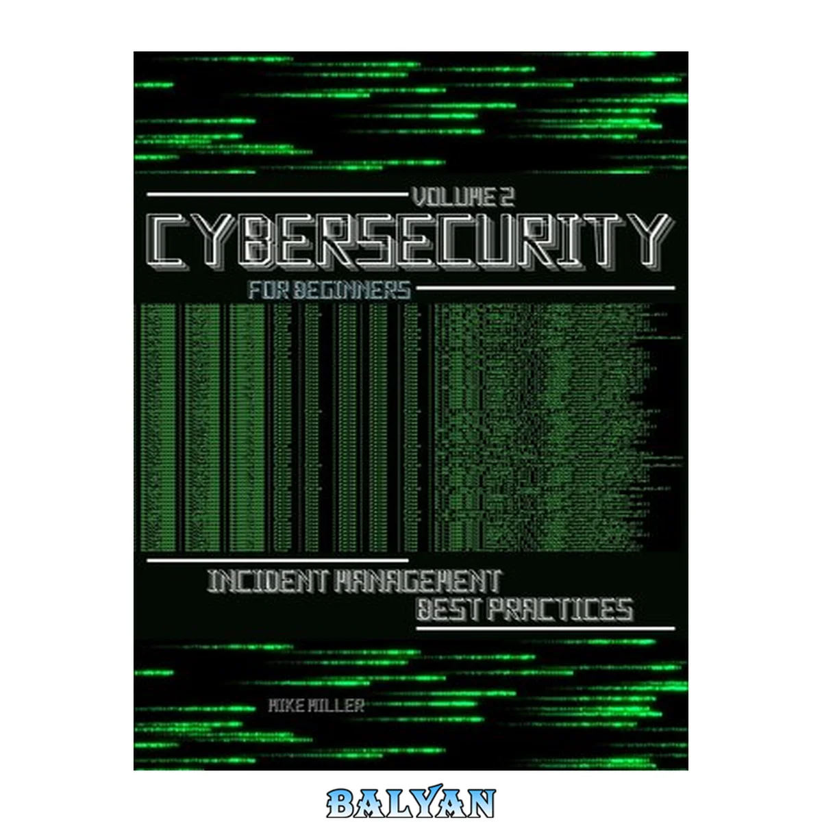 جلد کتاب Cybersecurity for Beginners : Incident Management Best Practices