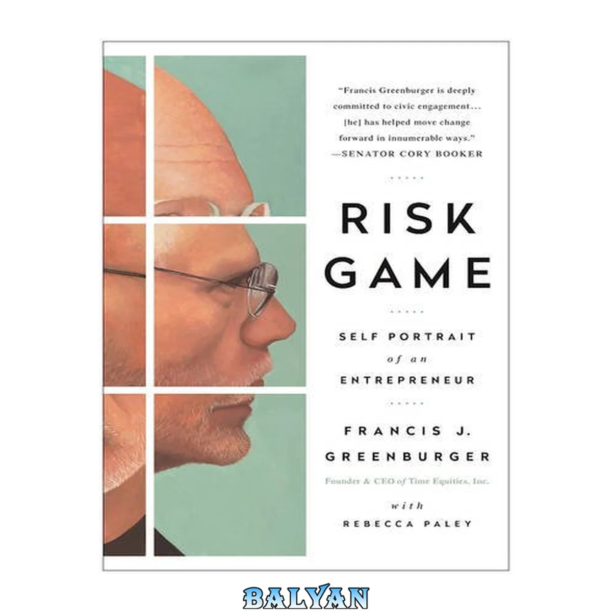 جلد کتاب Risk Game : Self Portrait of an Entrepreneur