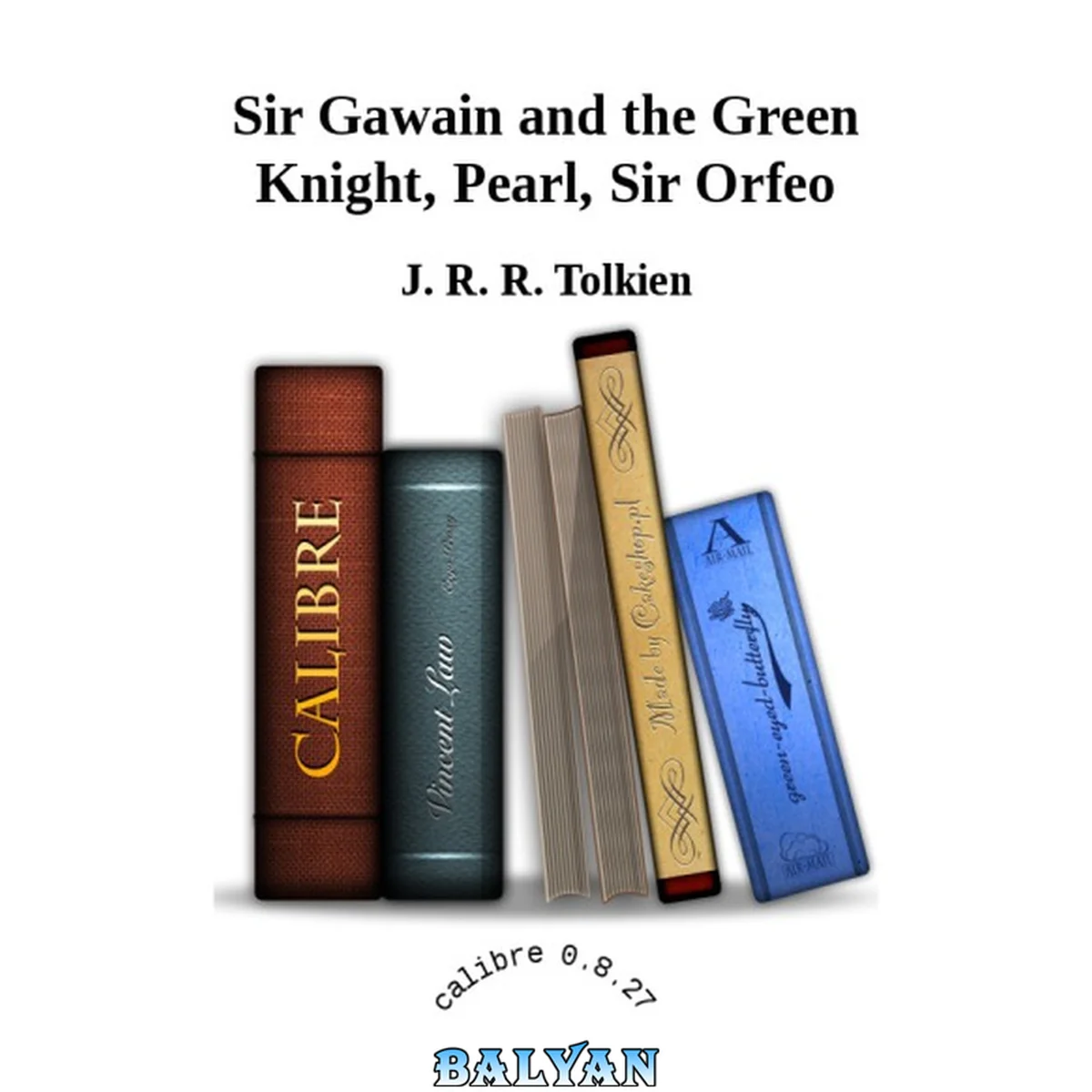 جلد کتاب Sir Gawain and the Green Knight, Pearl, Sir Orfeo