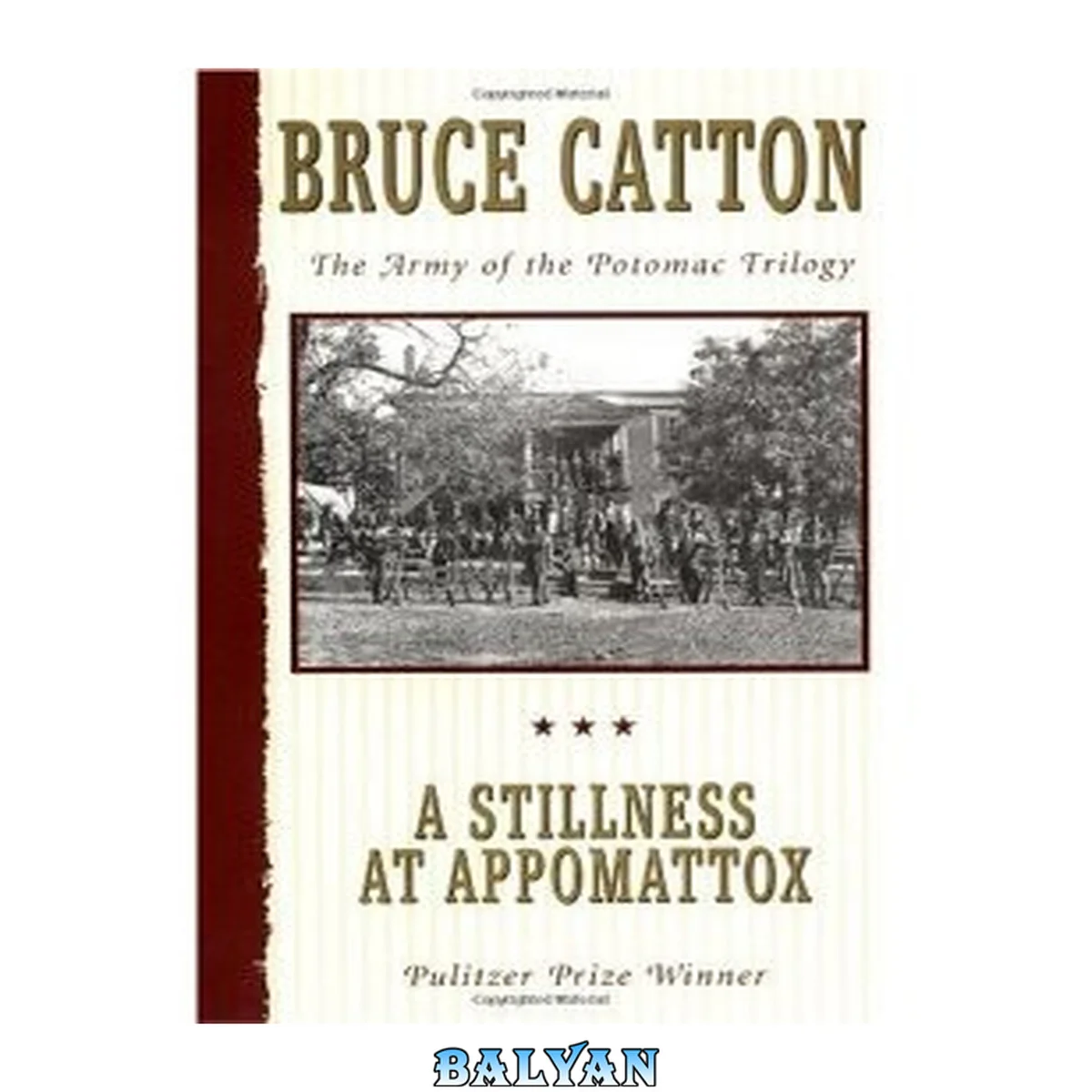 جلد کتاب A Stillness at Appomattox