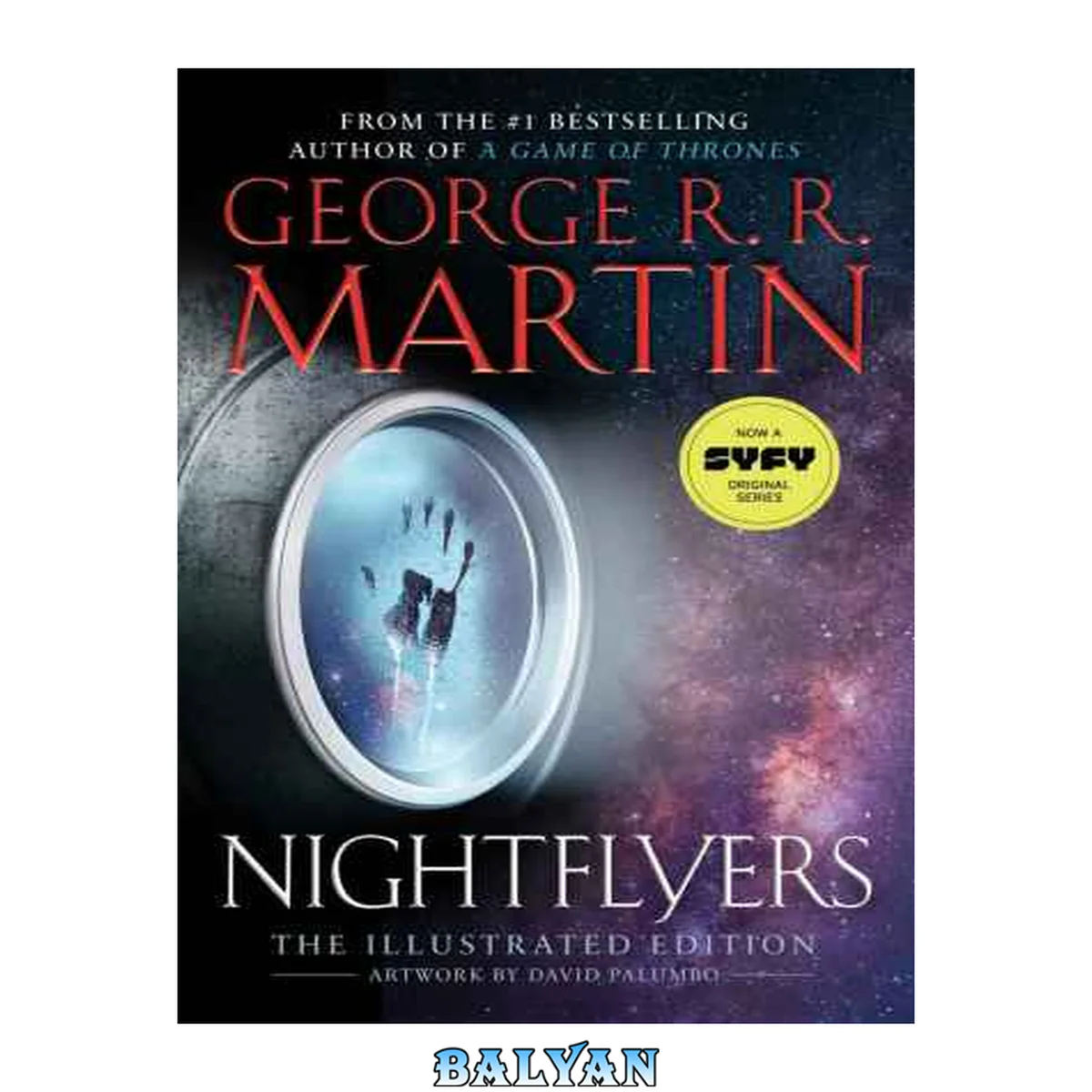جلد کتاب Nightflyers &amp; Other Stories: The Illustrated Edition