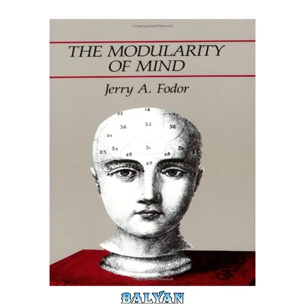 #x98;The#x9C; modularity of mind an essay on faculty psychology