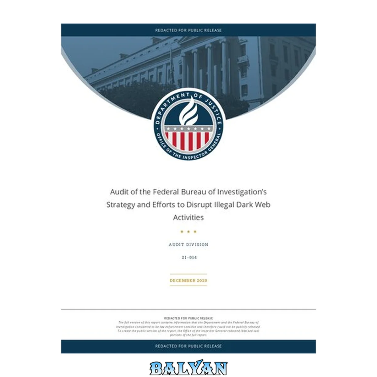 جلد کتاب Audit of the Federal Bureau of Investigation’s Strategy and Efforts to Disrupt Illegal Dark Web Activities