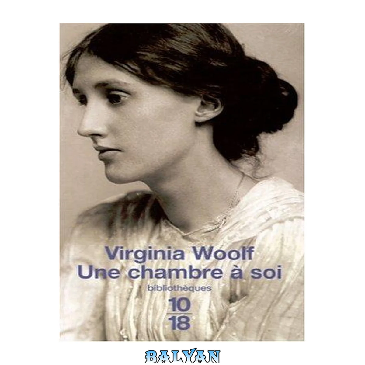 جلد کتاب Une chambre à soi (Bibliothèques 10-18) (French Edition)