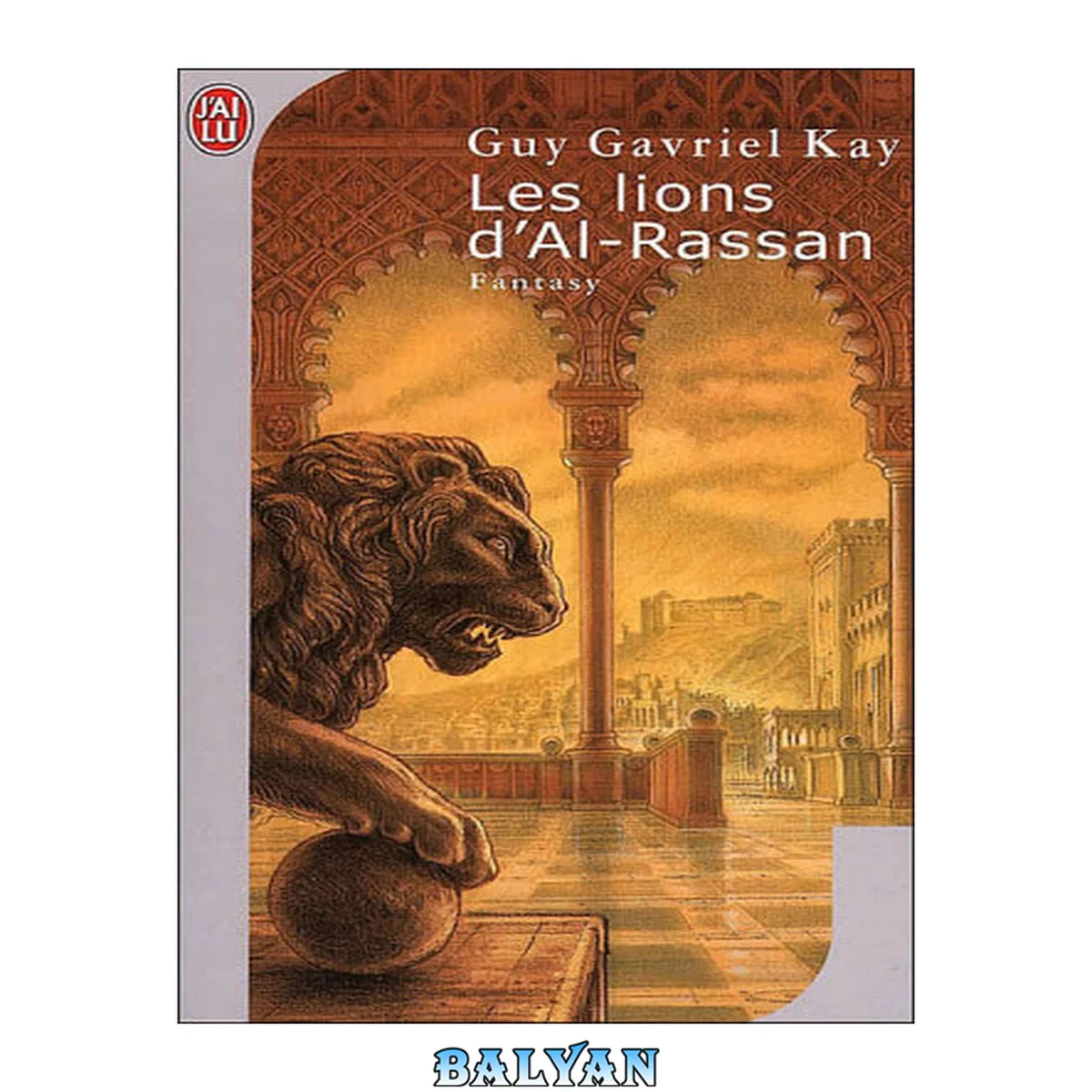 جلد کتاب Les lions d'Al-Rassan