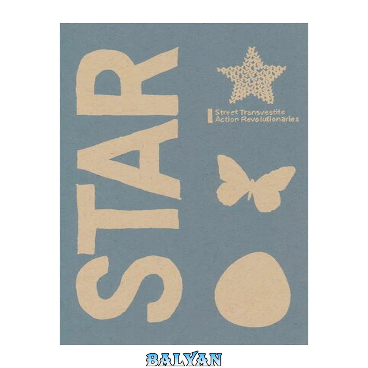 جلد کتاب STAR: Street Transvestite Action Revolutionaries