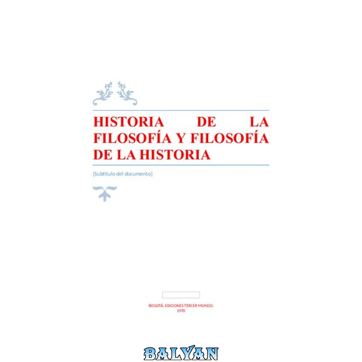 جلد کتاب Historia de la filosofía y filosofía de la historia