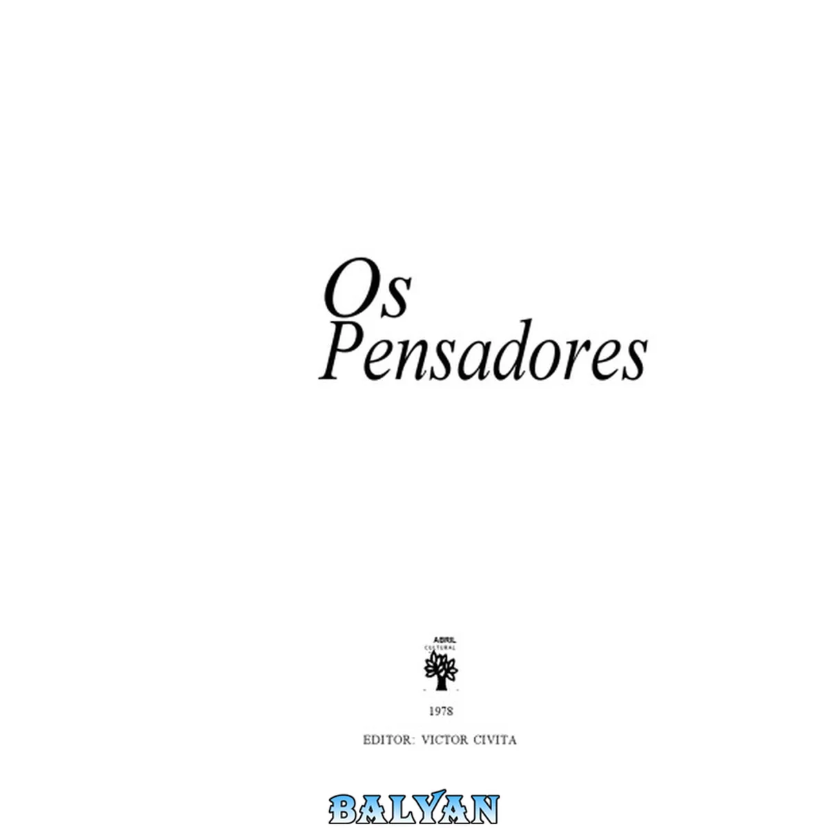 جلد کتاب A filosofia do não; O novo espírito científico; A poética do espaço. (Os pensadores)