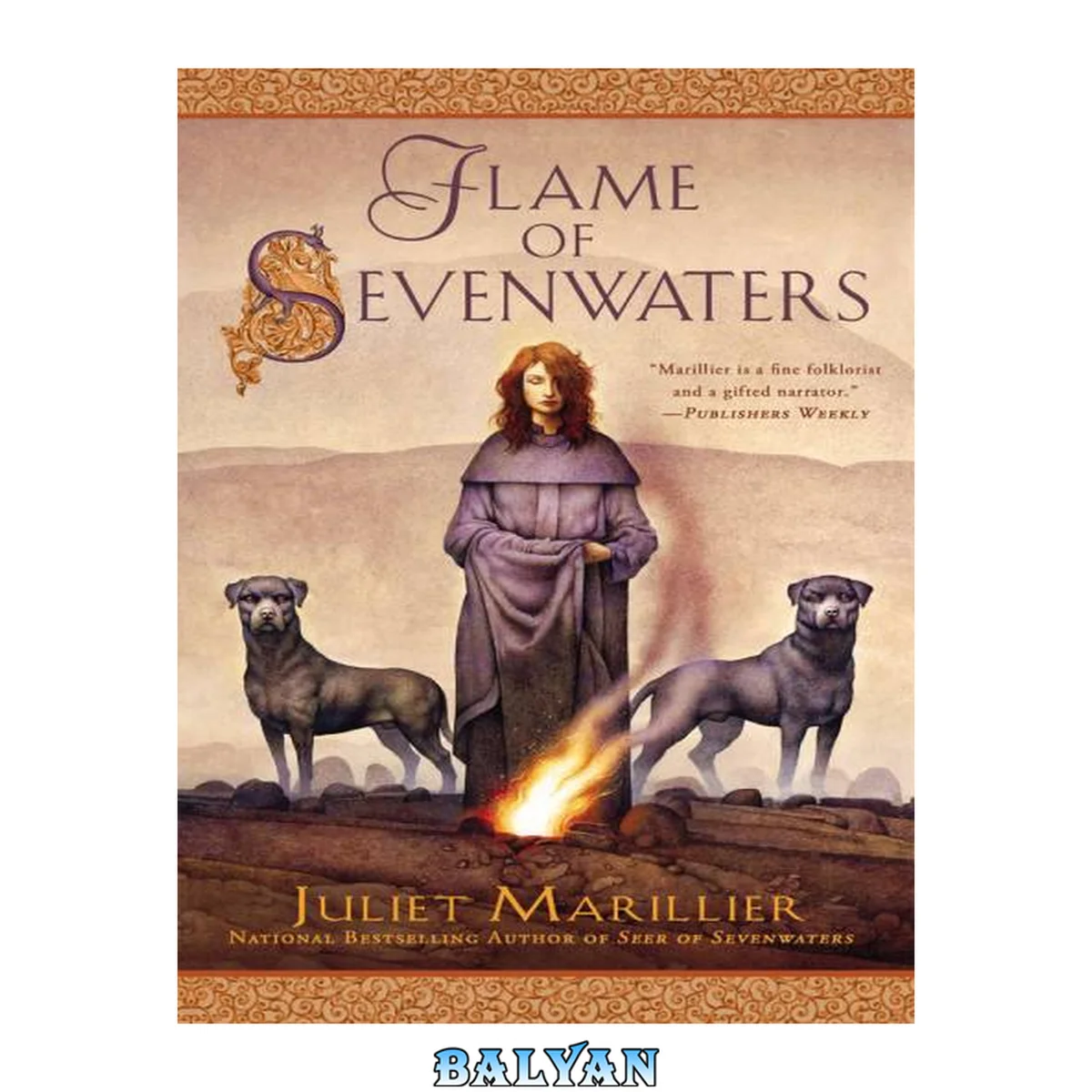 جلد کتاب Flame of Sevenwaters (The Sevenwaters Series Book 6)