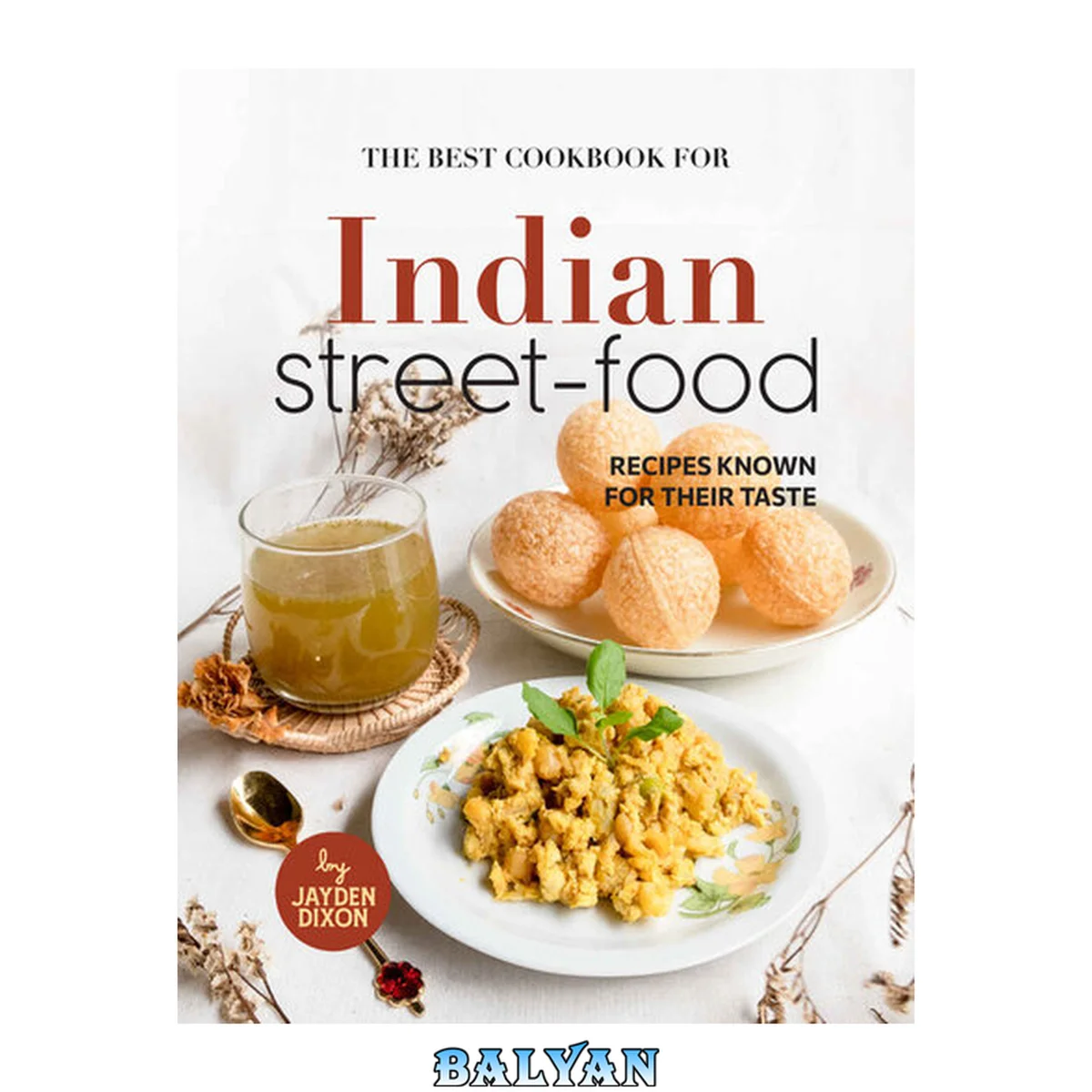 جلد کتاب The Best Cookbook for Indian Street-Food