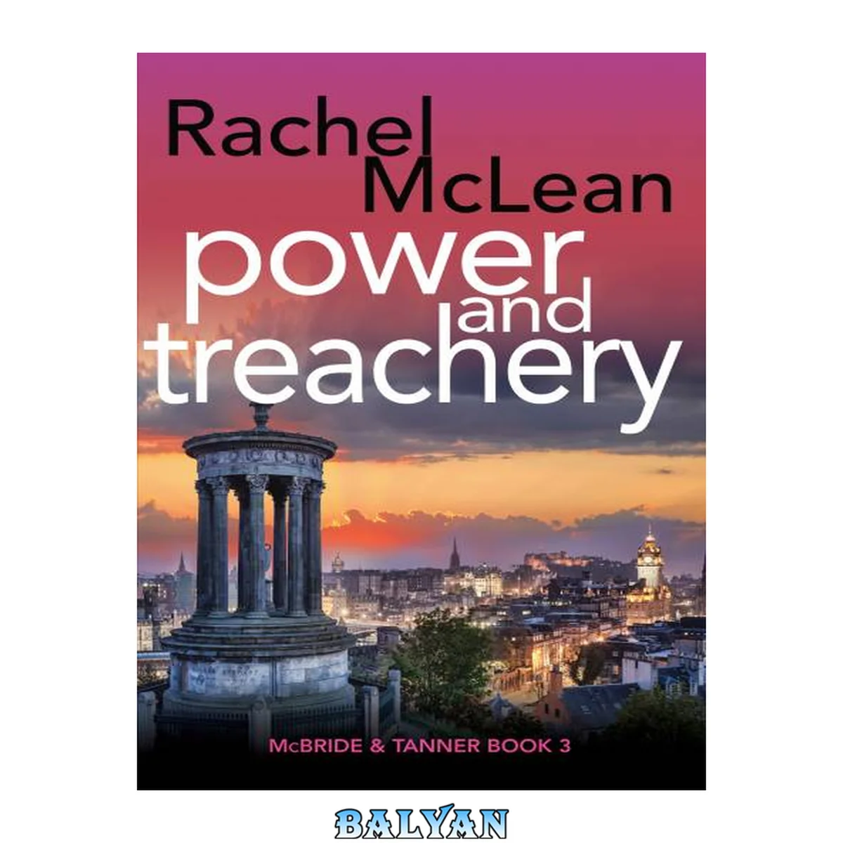 جلد کتاب Power and Treachery (McBride &amp; Tanner Book 3)