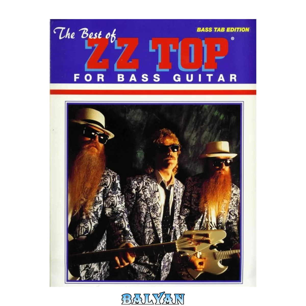 جلد کتاب بهترین‌های ZZ Top برای گیتار بیس: گیتار بیس/تَب/خوانندگی