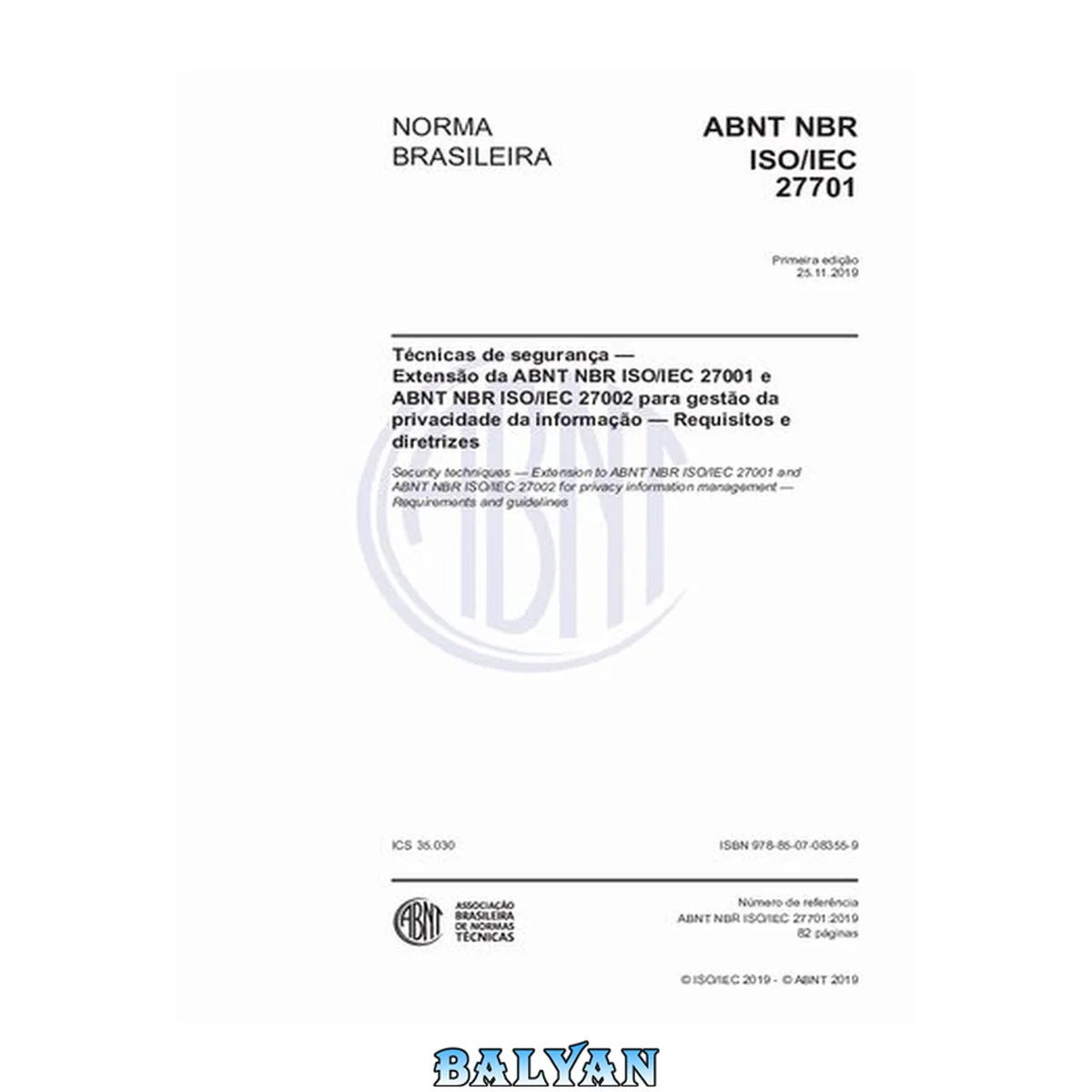 جلد کتاب [ABNT NBR ISO/IEC 27701:2019] Técnicas de segurança — Extensão da ABNT NBR ISO/IEC 27001 e ABNT NBR ISO/IEC 27002 para gestão da privacidade da informação — Requisitos e diretrizes