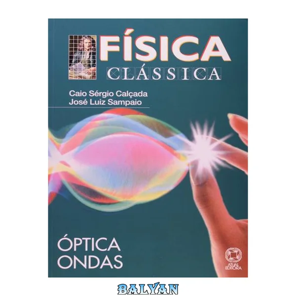 Física Clássica: Óptica e Ondas