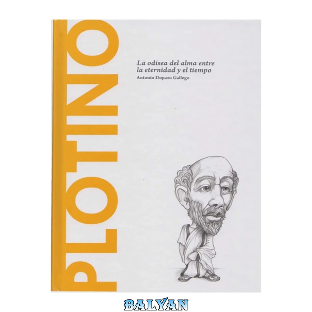 جلد کتاب Plotino. La odisea del alma entre la eternidad y el tiempo 43