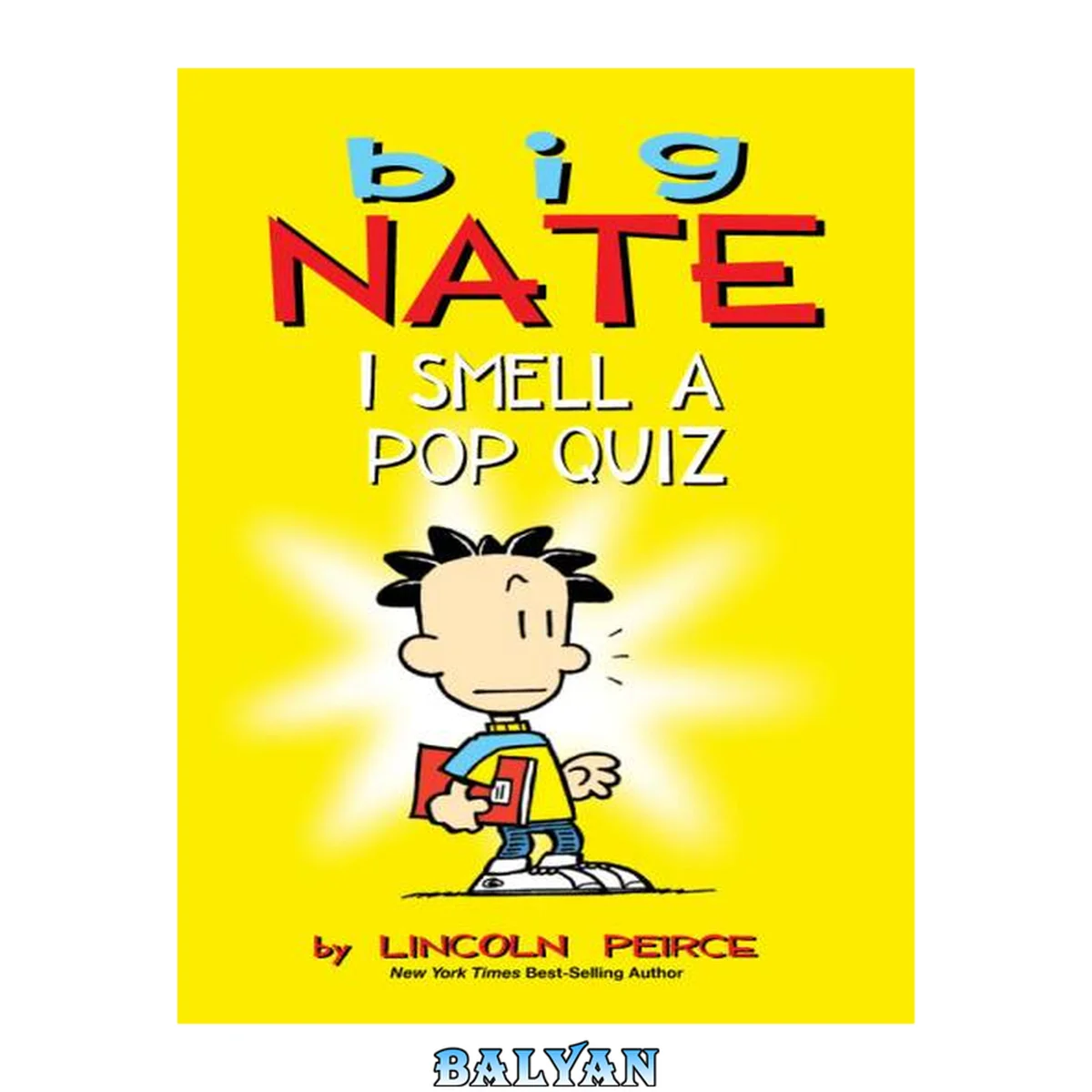 جلد کتاب Big Nate : I smell a pop quiz!