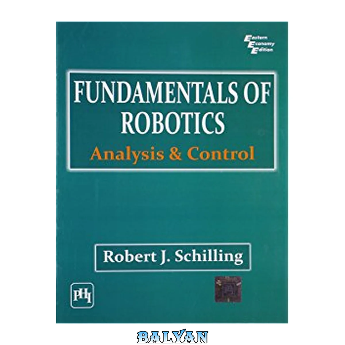 جلد کتاب Fundamentals of Robotics : Analysis and Control