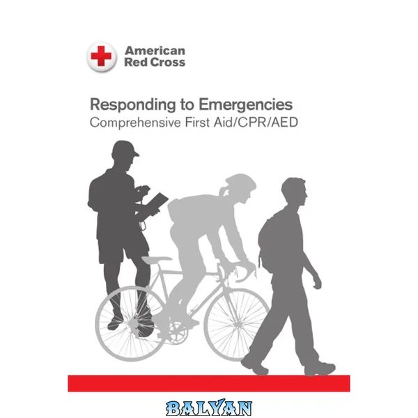 Responding to Emergencies Comprehensive First Aid/CPR/AED