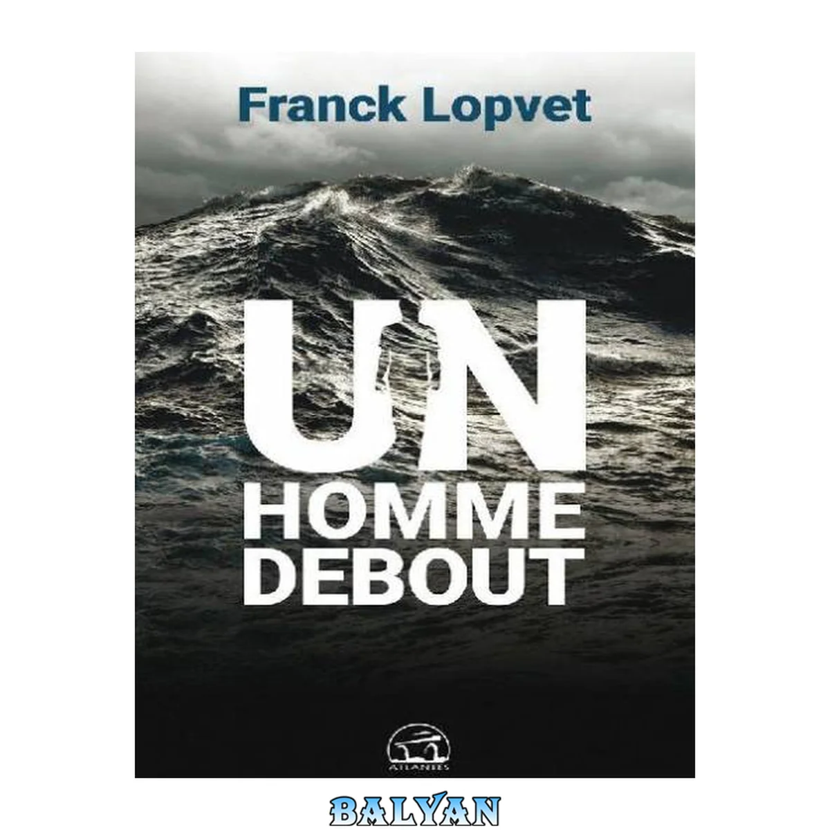 جلد کتاب Un homme debout (Spiritualité) (French Edition)