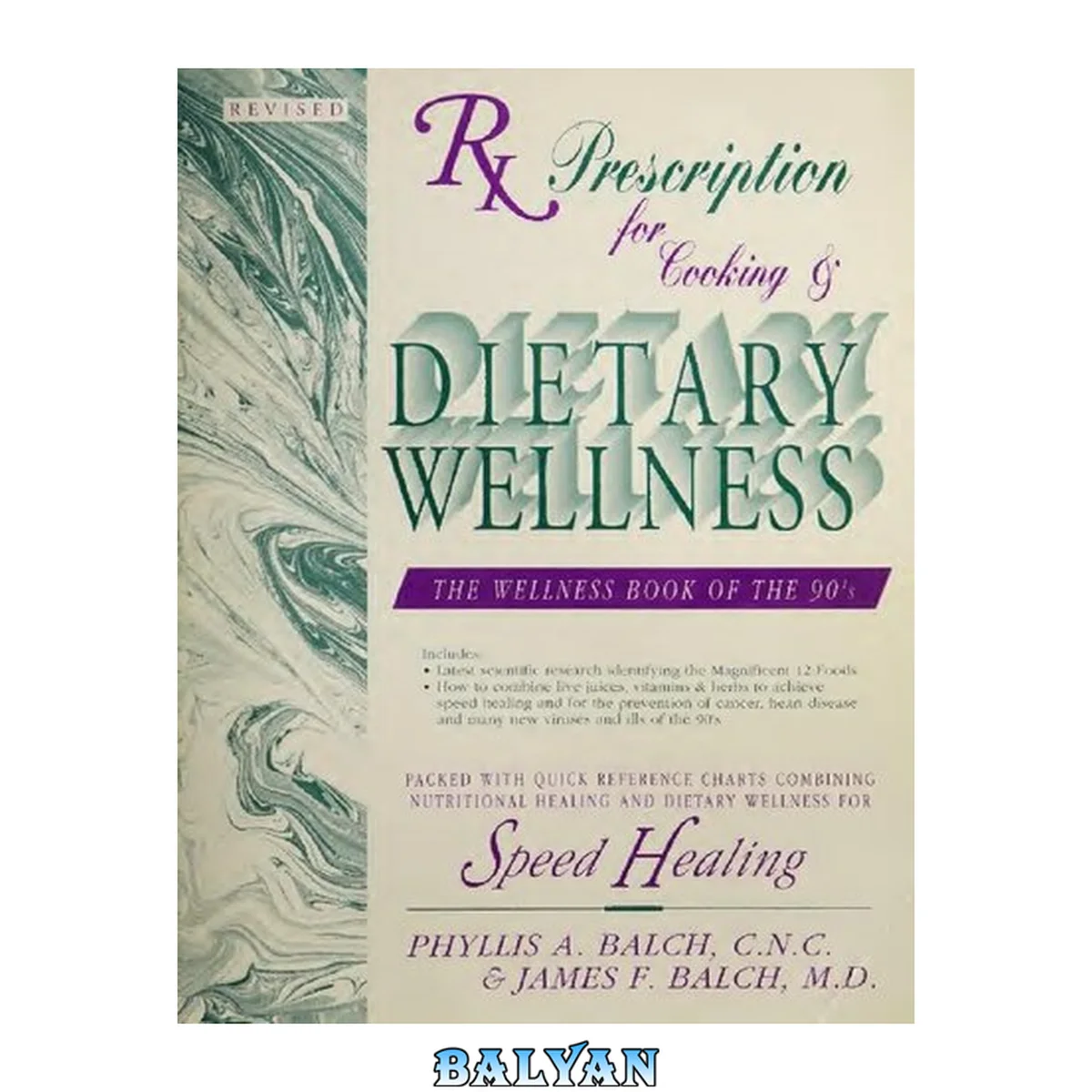 جلد کتاب Prescription for Dietary Wellness: Using Foods to Heal