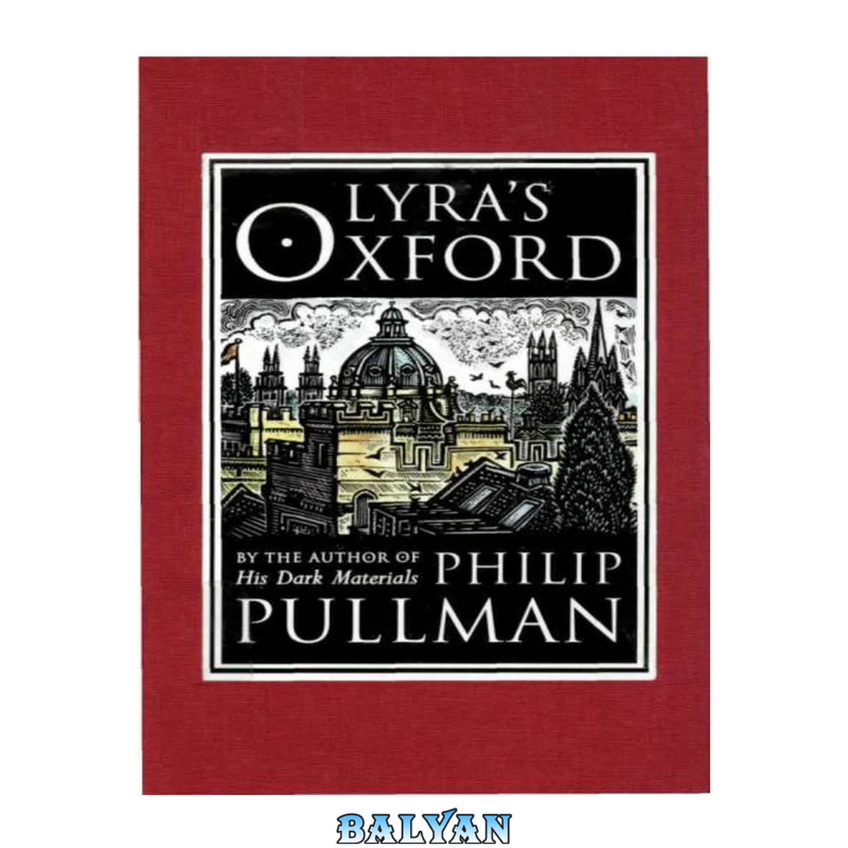 جلد کتاب Philip Pullman His Dark Materials &amp; The Book of Dust Vol 1 &amp; 2 Collection 4 Books Set (Lyra's Oxford, Once Upon a Time in the North, La Belle Sauvage, The Secret Commonwealth)
